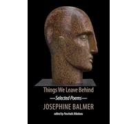 Things We Leave Behind: Selected Poems