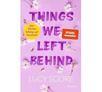 Things We Left Behind: Roman: 3