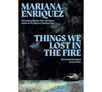 Things We Lost in the Fire: Four Graphic Stories