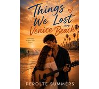 Things We Lost on Venice Beach