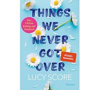 Things We Never Got Over: Roman: 1