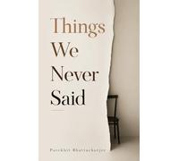 Things We Never Said