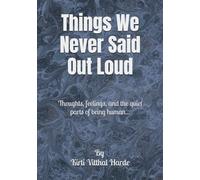 Things We Never Said Out Loud