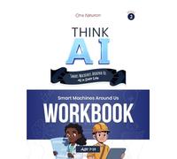 Think AI - Series 2: Smart Machines Around Us | Workbook
