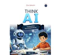 Think AI - Series 3: Creating With AI - AI as a Creative Partner