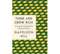 Think and Grow Rich: The Original Edition Plus Bonus Material