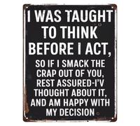 Think Before You Act Vintage Tin Sign Funny Quote Wall Decor 12x8 Inch