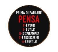 Think Before You Speak - Targa rotonda in metallo retrò, decorazione da parete per casa, bar, caffetteria, poster in metallo, 20 x 20 cm