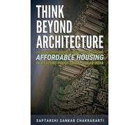 Think Beyond Architecture (Tascabile)