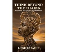 THINK BEYOND THE CHAINS