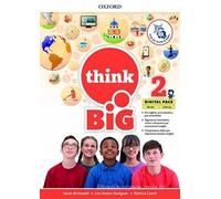 THINK BIG 2 - (9780194119269) + Materiali didattici - Rebillo