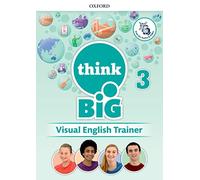 Think big 3. Visual english trainer. Per la Scuola media. Con e-book. Con espansione online (Vol. 3)