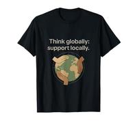 Think Global Sostieni localmente Community Pride Design Maglietta