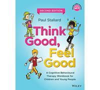 Paul Stallard Think Good, Feel Good (Tascabile)