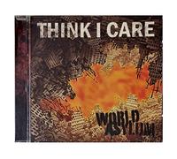 Think I Care - World Asylum