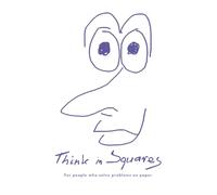 Think in Squares: A Grid Notebook for Logic, Systems and Problem Solving