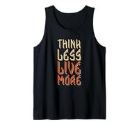 Think Less Live More - Design con Citazione Motivazionale retrò Canotta