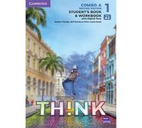 Think. Level 1 Combo. Student's book with Workbook. Per le Scuole superiori. Con e-book. Con espansione online (Vol. A)