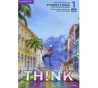 Think. Level 1. Student's book. Per le Scuole superiori. Con e-book. Con espansione online