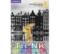 Think. Level 3. Teacher's book. Per le Scuole superiori. Con e-book. Con espansione online