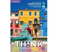 Think. Level 4. Student's book. Per le Scuole superiori. Con espansione online