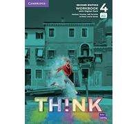 Think. Level 4. Workbook. Per le Scuole superiori. Con e-book. Con espansione online