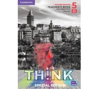 Think Level 5 Teacher's Book with Digital Pack Special Edition