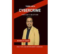 Think Like a Cybercrime Investigator