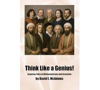 David E McAdams Think Like a Genius (Tascabile)