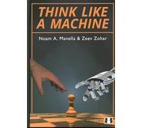 Think Like a Machine