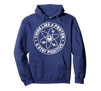 Think Like A Proton And Stay Positive Science Regalo Felpa con Cappuccio, Unisex per Adulti, Navy, S