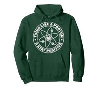 Think Like A Proton And Stay Positive Science Regalo Felpa con Cappuccio, Unisex per Adulti, Verde Foresta, S