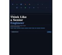 Think Like a Senior Engineer: A Deep Dive into System Design Concepts with Real-World Examples