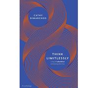 Think Limitlessly: Living with abundance and showing others how.