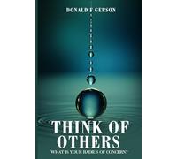 Think of Others: What is Your Radius of Concern?