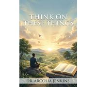 Think On These Things