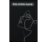Think, Rethink, Repeat: A Blank Journal for Your Thoughts, Ideas, and Dreams.