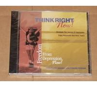 Think Right Now! Freedom From Depression Now!