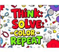 Think-Solve-Color-Repeat