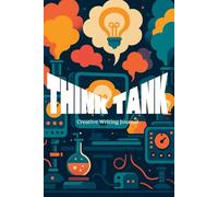 Think Tank | Creative Writing Notebook | Size: 6 x 9 | 120 pages | Lined pages | Paperback: The Longer You Wait, The More Ideas You Lose.