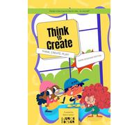 Think to create - Game design Edition - SOLO: Design your own board game, step by step, with the design thinking method!