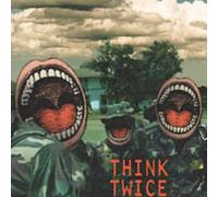 Think Twice - Think Twice - Under The Bombs / Back To Basics EP - F Communications - F 195