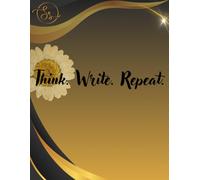 Think. Write. Repeat.