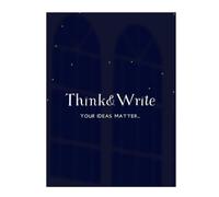 Think&Write: your ideas matter..