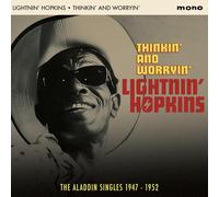 Thinkin' And Worryin' (Aladdin Singles 1947-52)