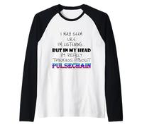 Thinking About PulseChain Biggest Crypto Airdrop PulseChain Maglia con Maniche Raglan