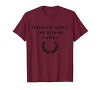 Thinking About The Roman Empire Frase Divertente, Meme Maglietta, Uomo, Bordeaux, S