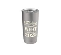 Thinking About What I Said In 2025 Awkward Overthink||- Bicchiere termico in acciaio inox doppia parete