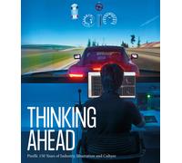 Thinking ahead. Pirelli:150 years of industry, innovation and culture. Edi...