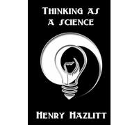 Thinking as a Science